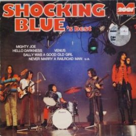 Shocking Blue – Shocking Blue’s best