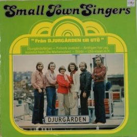 Small Town Singers – Från Djurgården till Utö