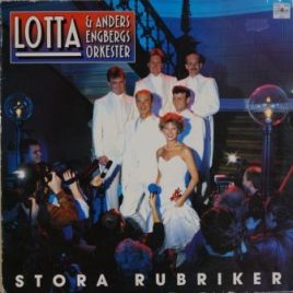Lotta & Anders Engbergs Orkester – Stora rubriker