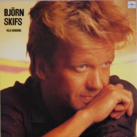 Björn Skifs  – Vild honung