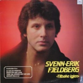 Svenn-Erik Fjeldberg – Tilbake igjen