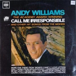 Andy Williams – Call me irresponsible