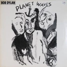 Bob Dylan – Planet waves