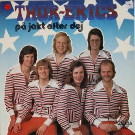 Thor-Erics – På jakt efter dej