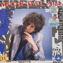 Bob Dylan – Empire burlesque