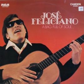 José Feliciano – A bag full of soul