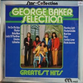 George Baker Selection – Greatest hits