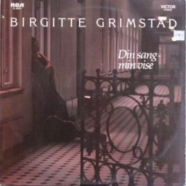 Birgitte Grimstad – Din sang, min vise