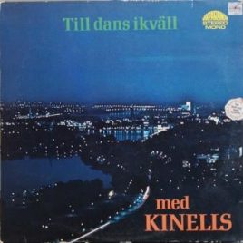 Kinelis – Till dans ikväll