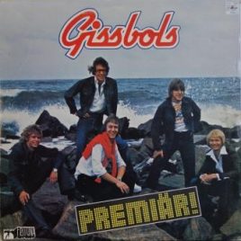 Gissbols – Premiär!