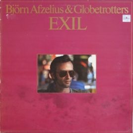 Björn Afzelius & Globetrotters – Exil