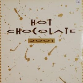 Hot Chocolate – 2001