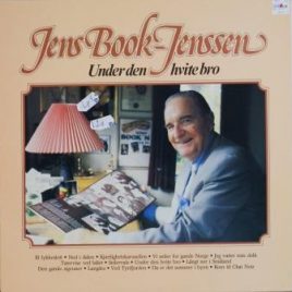 Jens Book-Jensen – Under den hvite bro