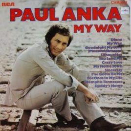 Paul Anka – My way