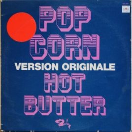 Hot Butter – Pop corn