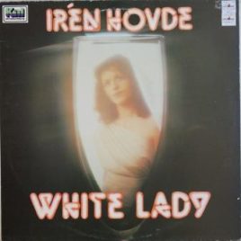 Irén Hovde – White lady