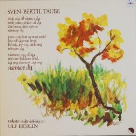 Sven-Bertil Taube – Närmare dig