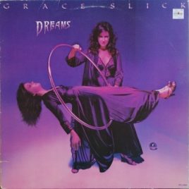 Grace Slick – Dreams