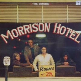 Doors – Morrison Hotel