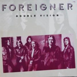 Foreigner – Double vision