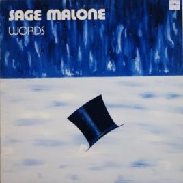 Sage Malone – Words