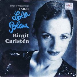 Birgit Carlstén – Sånger ur föreställningen «I afton Lola Blau»