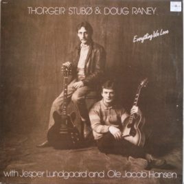 Thorgeir Stubø & Doug Raney – Everything we love