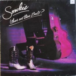 Smokie – Whose are these boots?