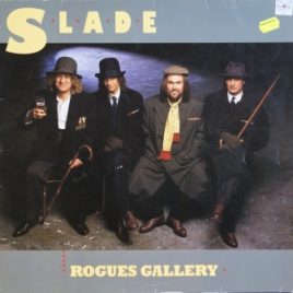 Slade – Rogues gallery