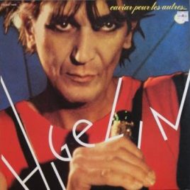 Jacques Higelin – Caviar pour les autres