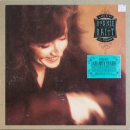 Bonnie Raitt – Luck of the draw