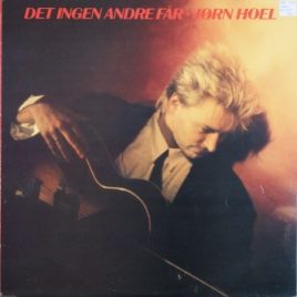 Jørn Hoel – Det ingen andre får