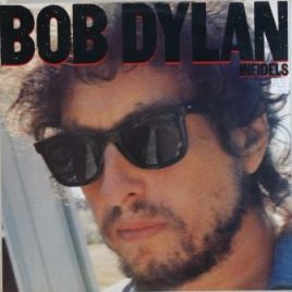 Bob Dylan – Infidels