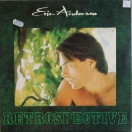 Eric Andersen – Retrospective
