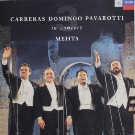 Carreras, Domingo & Pavarotti in concert