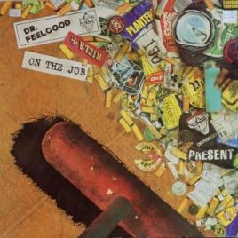 Dr. Feelgood – On the job