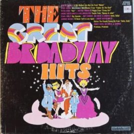The Great Broadway Hits