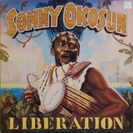 Sonny Okosun – Liberation