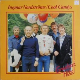 Ingmar Nordströms / Cool Candys – Greatest hits