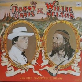 Danny Davis & Willie Nelson with The Nashville Brass