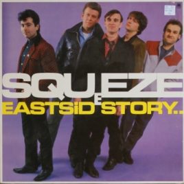 Squeeze – Eastside story