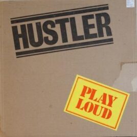 Hustler – Play loud