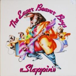 Eager Beaver Boys – Slappin’