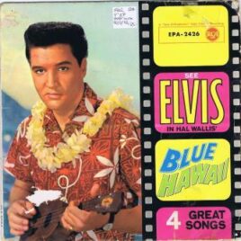 Elvis Presley – No more (La Paloma), Blue Hawaii