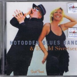 Notodden Blues Band & Torhild Sivertsen – Soul food