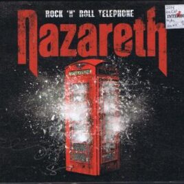 Nazareth – Rock ‘n’ roll telephone