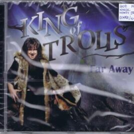 King Of Trolls – Far away