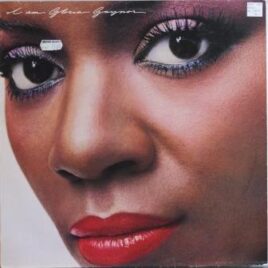 Gloria Gaynor – I am Gloria Gaynor