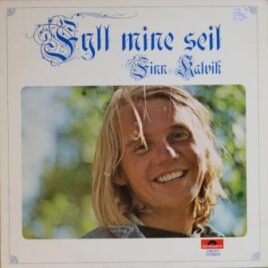 Finn Kalvik – Fyll mine seil