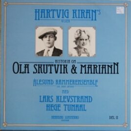 Ålesund Kammerensemble med Lars Klevstrand og Hege Tunaal – Historia om Ola Skutvik og Mariann